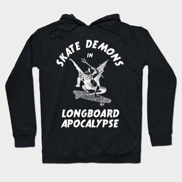 Skate Demons in Longboard Apocalypse - White Text Hoodie by atomguy